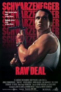 Arnold in Raw Deal